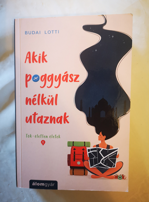 Budai Lotti Akik poggyász nélkül utaznak könyv